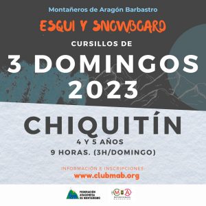 Curso ESQUI y SNOWBOARD Domingos(29 de Enero,5 y 12 Febrero) Chiquitín 4 y 5 años